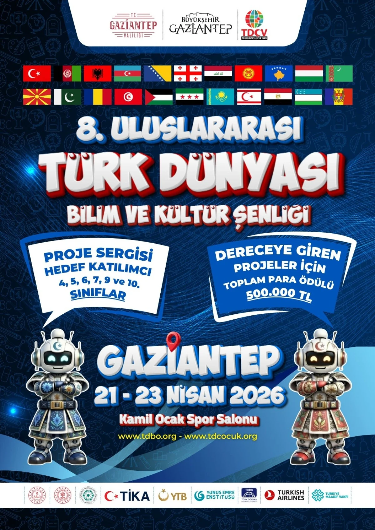 8. ULUSLARARASI T&Uuml;RK D&Uuml;NYASI BİLİM VE K&Uuml;LT&Uuml;R ŞENLİĞİ* 