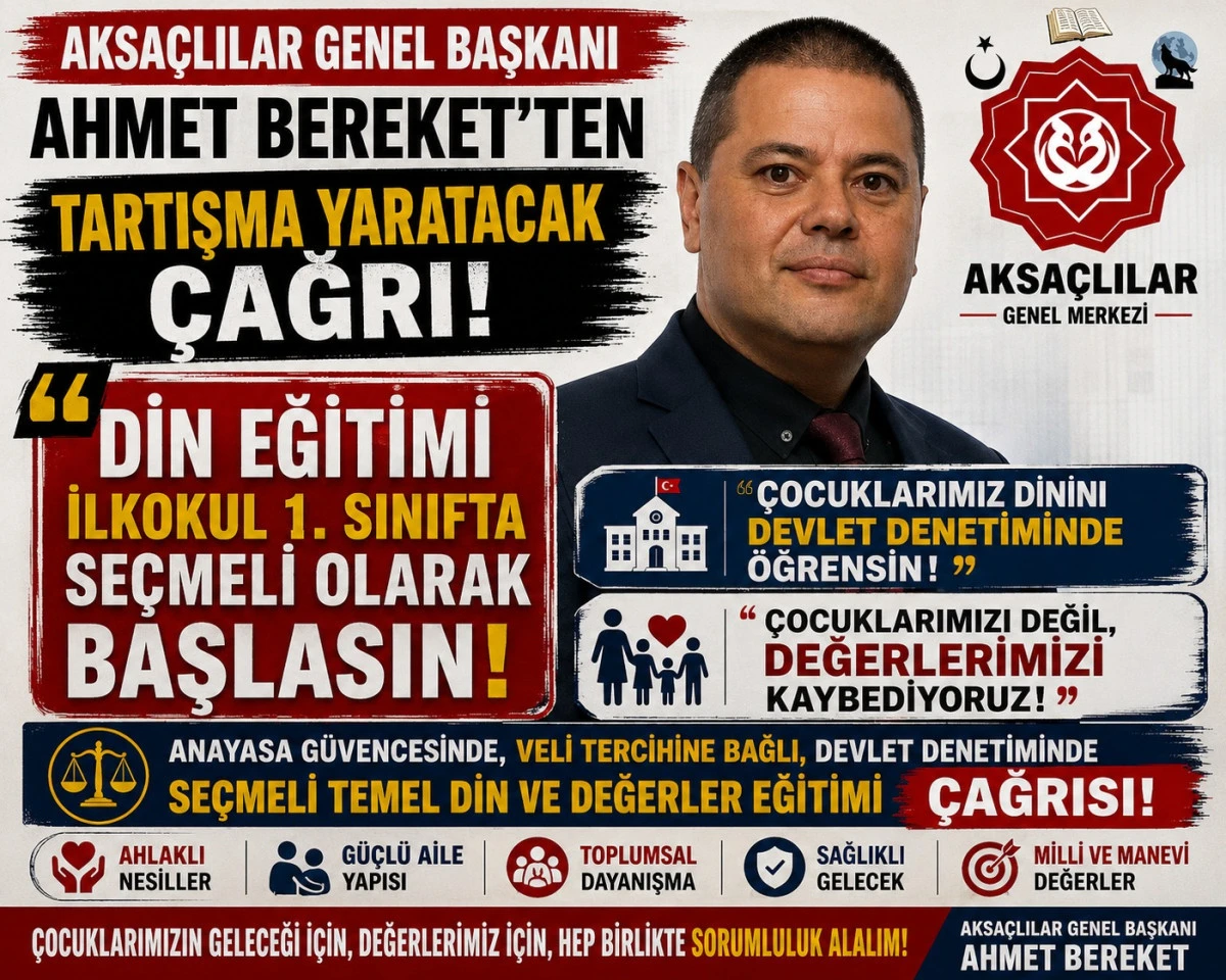 AKSA&Ccedil;LILAR GENEL BAŞKANI AHMET BEREKET'TEN BAZI KESİMLERİ FAZLASIYLA RAHATSIZ EDECEK &Ccedil;AĞRI: 