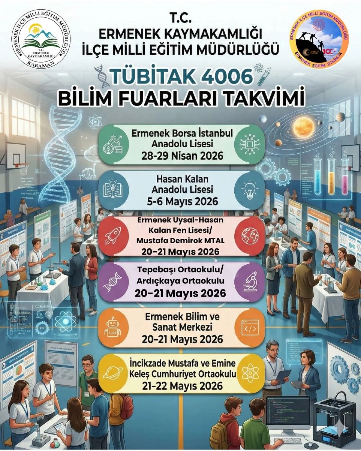 ERMENEK&rsquo;TE BİLİM FUARLARI BAŞLIYOR! 