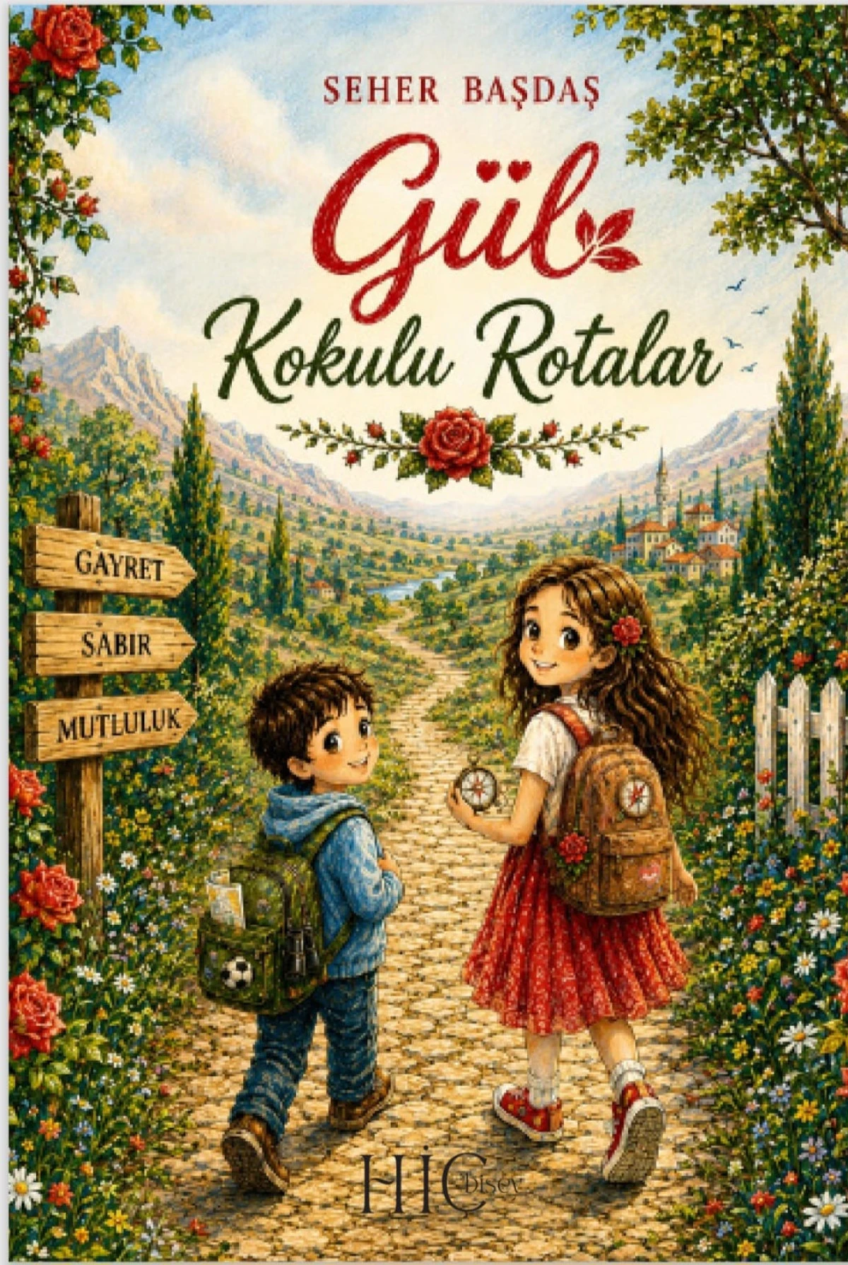 Fatıma'nın merakından kutsal topraklara uzanan bir yolculuk: &ldquo;G&uuml;l Kokulu Rotalar&rdquo;