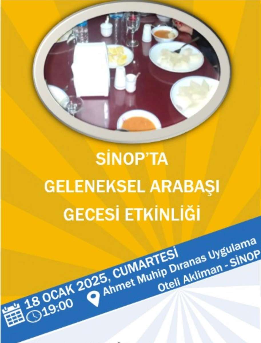 Sinop’ta “Geleneksel Arabaşı Gecesi Etkinliği” düzenlendi.