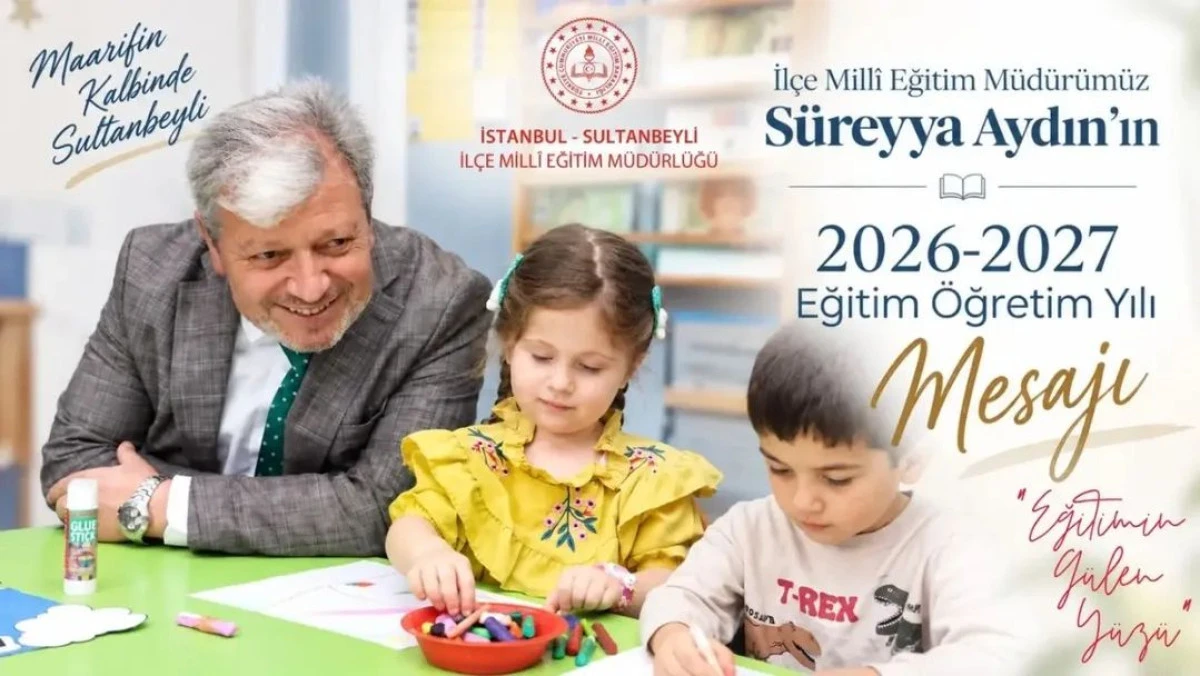 S&Uuml;REYYA AYDIN&rsquo;DAN YENİ EĞİTİM &Ouml;ĞRETİM YILI MESAJI